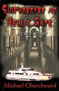 Cover: Shipwrecked at Hell's Gate - Llumina Press