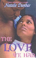Cover: The Love We Had - Genesis Press Inc