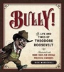 Cover: Bully! - Regnery Publishing Inc
