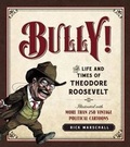 Cover: Bully! - Regnery Publishing Inc