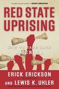 Cover: Red State Uprising - Regnery Publishing