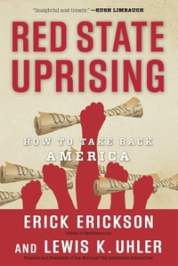 Enlarge image Cover: Red State Uprising - Regnery Publishing