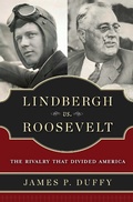 Cover: Lindbergh vs. Roosevelt - Regnery History