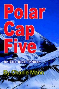 Enlarge image Cover: Polar Cap Five - Virtualbookworm.com Publishing