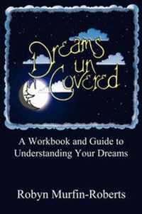 Abbildung von: Dreams Uncovered - Llumina Press