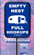 Cover: Empty Nest, Full Hookups - Llumina Press