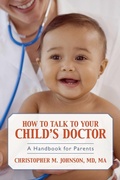 Cover: How to Talk to Your Child's Doctor - Prometheus Books