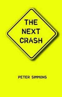 Enlarge image Cover: The Next Crash - Virtualbookworm.com Publishing