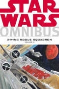 Cover: Star Wars: Omnibus - X-wing Rogue Squadron v. 3 - Dark Horse Comics,U.S.