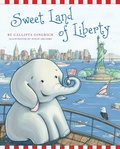 Cover: Sweet Land of Liberty: Volume 1 - Regnery Publishing Inc