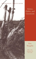 Cover: Science, Politics and Gnosticism - Gateway Editions