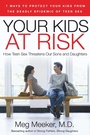 Cover: Your Kids at Risk - Regnery Publishing Inc
