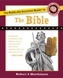 Cover: The Politically Incorrect Guide to the Bible - Regnery Publishing Inc