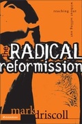 Cover: The Radical Reformission - Zondervan