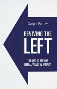 Enlarge image Cover: Reviving the Left - Prometheus Books