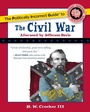 Cover: The Politically Incorrect Guide to the Civil War - Regnery Publishing Inc