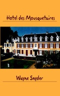 Cover: Hotel Des Mousquetaires - Virtualbookworm.com Publishing