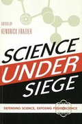 Cover: Science Under Siege - Prometheus Books