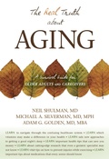 Cover: The Real Truth About Aging - Prometheus Books