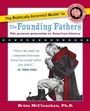 Cover: Politically Incorrect Guide to the Founding Fathers - Regnery Publishing