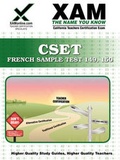 Cover: Cset French Sample Test 149, 150 Teacher Certification Test Prep Study Guide - XAMONLINE.COM