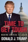 Cover: Time to Get Tough - Regnery Publishing Inc