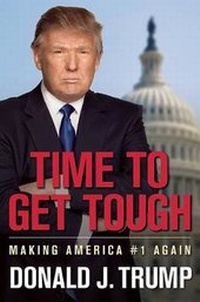 Enlarge image Cover: Time to Get Tough - Regnery Publishing Inc