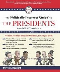 Enlarge image Cover: The Politically Incorrect Guide to the Presidents - Regnery Publishing Inc