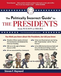 Enlarge image Cover: Politically Incorrect Guide to the Presidents - Regnery Publishing
