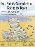 Cover: Nat, Nat, the Nantucket Cat Goes to the Beach - Regnery Publishing Inc