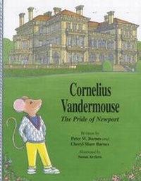 Enlarge image Cover: Cornelius Vandermouse - Regnery Publishing Inc