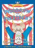 Cover: Woodrow for President - Regnery Publishing Inc