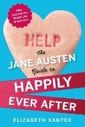 Cover: The Jane Austen Guide to Happily Ever After - Regnery Publishing Inc