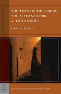 Cover: The Turn of the Screw, The Aspern Papers and Two Stories (Barnes & Noble Classics Series) - Fine Communications,US