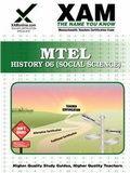 Cover: MTEL History 06 (Social Science) Teacher Certification Test Prep Study Guide - Xamonline.com