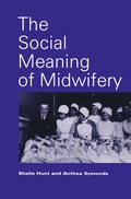 Cover: The Social Meaning of Midwifery - Red Globe Press