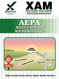 Enlarge image Cover: AEPA Middle School Mathematics 37 - XAMONLINE.COM