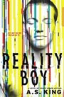 Cover: Reality Boy - Little, Brown Young Readers