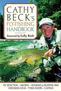 Cover: Cathy Beck's Fly-fishing Handbook - The Lyons Press