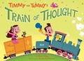 Cover: Timmy and Tammy's Train of Thought - Immedium