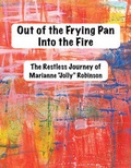 Cover: Out of the Frying Pan, Into The Fire - Regent Press