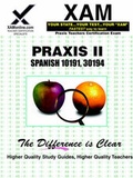 Cover: Praxis II Spanish 10191, 30194 - Xamonline.com