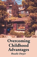 Cover: Overcoming Childhood Advantages - Regent Press