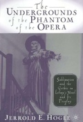 Cover: The Undergrounds of the Phantom of the Opera - St Martin's Press