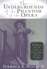 Enlarge image Cover: The Undergrounds of the Phantom of the Opera - St Martin's Press