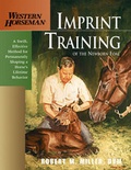 Cover: Imprint Training of the Newborn Foal - The Lyons Press