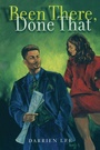 Cover: Been There, Done That - Strebor Books