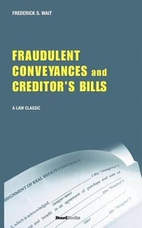Abbildung von: A Treatise on Fraudulent Conveyances and Creditors' Bills - Beard Books