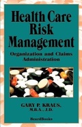 Cover: Health Care Risk Management - Beard Books