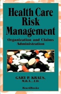 Abbildung von: Health Care Risk Management - Beard Books